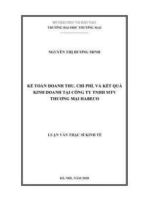 Luận văn kế toán doanh thu chi phí và kết quả kinh doanh tại công ty tnhh mtv thương mại habeco