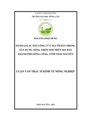 Luận văn đánh giá sự hài lòng của người dân trong xây dựng nông thôn mới trên địa bàn thành phố sông công tỉnh thái nguyên