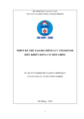 Luận văn thiết kế chế tạo bộ chỉnh lưu thyristor điều khiển động cơ một chiều