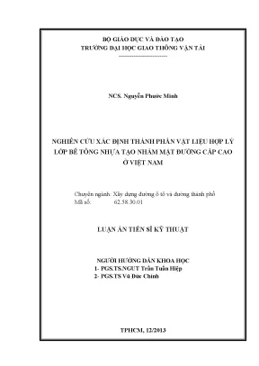 Luận án tiến sĩ kỹ thuật nghiên cứu xác định thành phần vật liệu hợp lý lớp bê tông nhựa tạo nhám mặt đường cấp cao ở việt nam