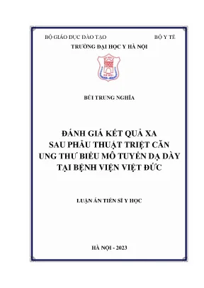 Luận án tiến sĩ đánh giá kết quả xa sau phẫu thuật triệt căn ung thư biểu mô tuyến dạ dày tại bệnh viện việt đức