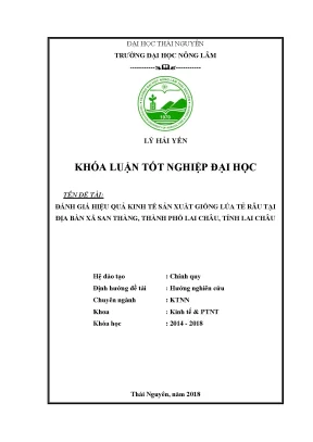 Luận văn đánh giá hiệu quả kinh tế sản xuất giống lúa tẻ râu tại địa bàn xã san thàng thành phố lai châu tỉnh lai châu