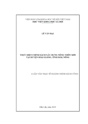 Luận văn thạc sĩ thực hiện chính sách xây dựng nông thôn mới tại huyện đắk glong tỉnh đắk nông
