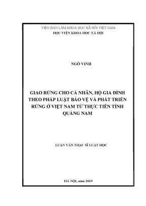Luận văn thạc sĩ giao rừng cho cá nhân hộ gia đình theo pháp luật bảo vệ và phát triển rừng ở việt nam từ thực tiễn tỉnh quảng nam