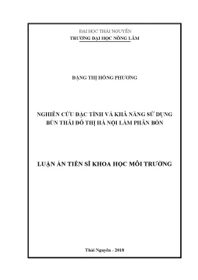 Luận án tiến sĩ nghiên cứu đặc tính và khả năng sử dụng bùn thải đô thị hà nội làm phân bón