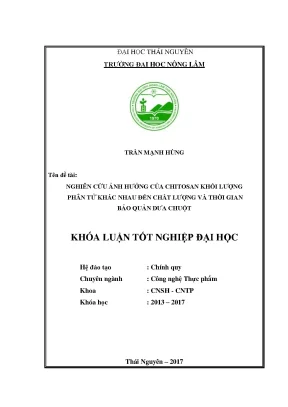 Luận văn nghiên cứu ảnh hưởng của một số chitosan khối lượng phân tử thấp tới chất lượng và thời gian bảo quản dưa chuột