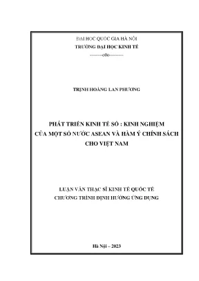 Luận văn thạc sĩ phát triển kinh tế số kinh nghiệm của một số nước asean và hàm ý chính sách cho việt nam