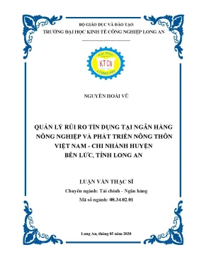 Luận văn quản lý rủi ro tín dụng tại ngân hàng nông nghiệp và phát triển nông thôn việt nam chi nhánh huyện bến lức tỉnh long an