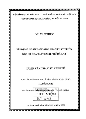 Tín dụng ngân hàng góp phần phát triển ngành hoa tại thành phố đà lạt luận văn thạc sĩ kinh tế
