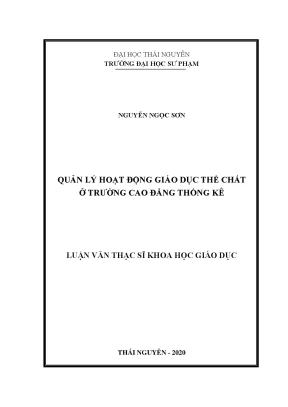 Luận văn thạc sĩ quản lý hoạt động giáo dục thể chất ở trường cao đẳng thống kê