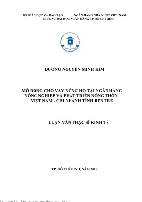 Mở rộng cho vay nông hộ tại ngân hàng nông nghiệp và phát triển nông thôn việt nam chi nhánh tỉnh bến tre luận văn thạc sĩ tài chính ngân hàng