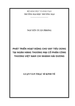 Luận văn phát triển cho vay tiêu dùng tại ngân hàng thương mại cổ phần công thương chi nhánh hải dương