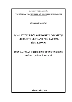 Luận văn thạc sĩ quản lý thuế đối với hộ kinh doanh tại chi cục thuế thành phố lào cai tỉnh lào cai