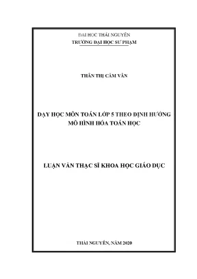 Luận văn thạc sĩ dạy học môn toán lớp 5 theo định hướng mô hình hóa toán học