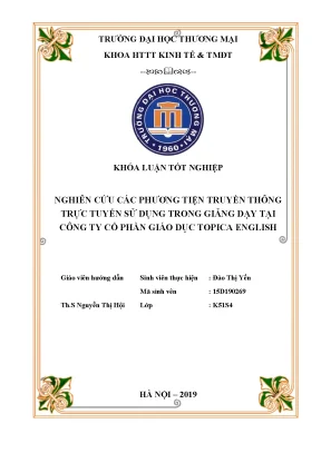 Luận văn nghiên cứu các phương tiện truyền thông trực tuyến sử dụng trong giảng dạy tại công ty cổ phần giáo dục topica english