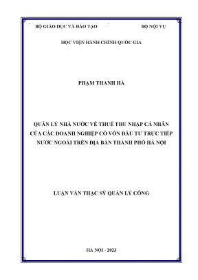 Luận văn thạc sĩ quản lý công quản lý nhà nước về thuế thu nhập cá nhân của các doanh nghiệp có vốn đầu tư trực tiếp nước ngoài trên địa bàn thành phố hà nội