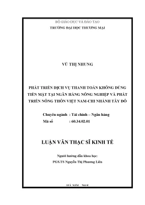 Luận văn phát triển dịch vụ thanh toán không dùng tiền mặt tại ngân hàng nông nghiệp và phát triển nông thôn việt nam chi nhánh tây đô