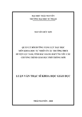 Luận văn thạc sĩ khoa học giáo dục quản lý bồi dưỡng năng lực dạy học môn khoa học tự nhiên ở các trường thcs huyện lục nam tỉnh bắc giang đáp ứng yêu cầu chương trình giáo dục phổ thông mới