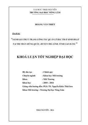 Luận văn đánh giá thực trạng công tác quản lý rác thải sinh hoạt tại thị trấn hùng quốc huyện trà lĩnh tỉnh cao bằng