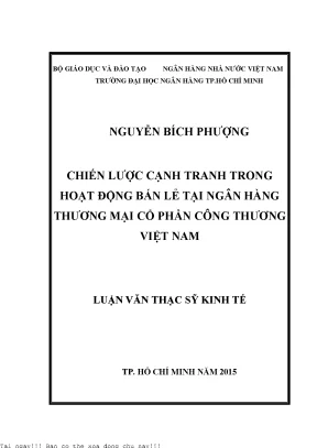 Chiến lược cạnh tranh trong hoạt động bán lẻ tại ngân hàng thương mại cổ phần công thương việt nam luận văn thạc sĩ kinh tế