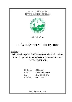 Luận văn đánh giá hiệu quả sử dụng đất sản xuất nông nghiệp tại trang trại số 60 của vùng moshav hatzava israel