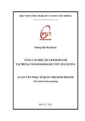 Luận văn nâng cao hiệu quả kinh doanh tại trung tâm kinh doanh vnpt hải dương