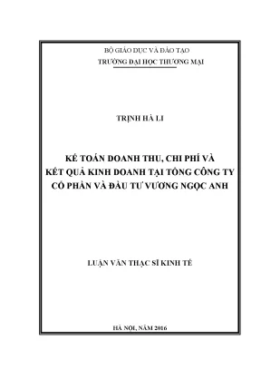Luận văn kế toán doanh thu chi phí và kết quả kinh doanh tại tổng công ty cổ phần và đầu tư vương ngọc anh
