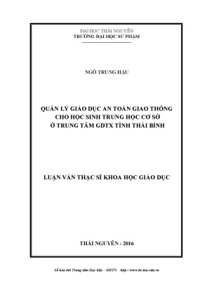 Luận văn thạc sĩ quản lý giáo dục an toàn giao thông cho học sinh trung học cơ sở ở trung tâm giáo dục thường xuyên tỉnh thái bình