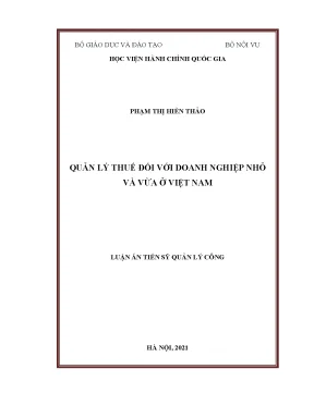 Luận án tiến sĩ quản lý công quản lý thuế đối với doanh nghiệp nhỏ và vừa ở việt nam