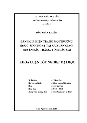 Luận văn đánh giá hiện trạng môi trường nước sinh hoạt tại xã xuân giao huyện bảo thắng tỉnh lào cai