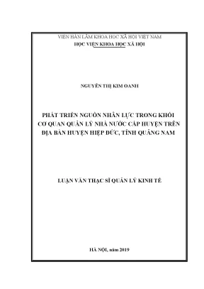Luận văn thạc sĩ phát triển nguồn nhân lực trong khối cơ quan quản lý nhà nước cấp huyện trên địa bàn huyện hiệp đức tỉnh quảng nam