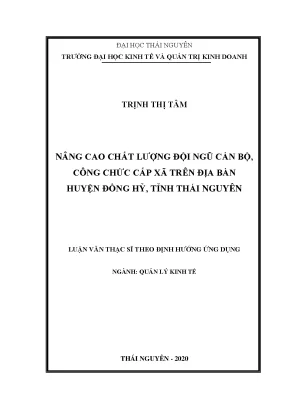 Luận văn thạc sĩ quản lý kinh tế nâng cao chất lượng đội ngũ cán bộ công chức cấp xã trên địa bàn huyện đồng hỷ tỉnh thái nguyên