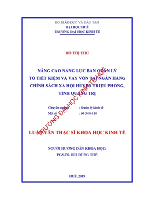 Luận văn thạc sĩ nâng cao năng lực ban quản lý tổ tiết kiệm và vay vốn tại ngân hàng chính sách xã hội huyện triệu phong tỉnh quảng trị
