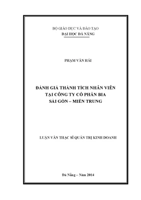 Luận văn thạc sĩ đánh giá thành tích nhân viên tại công ty cổ phần bia sài gòn miền trung