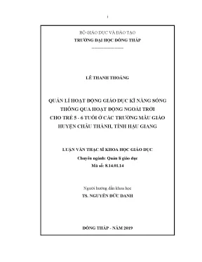Luận văn quản lí hoạt động giáo dục kĩ năng sống thông qua hoạt động ngoài trời cho trẻ 5 6 tuổi ở các trường mẫu giáo huyện châu thành tỉnh hậu giang