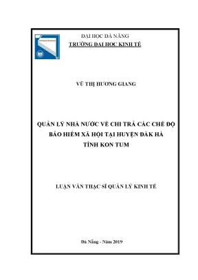 Luận văn thạc sĩ quản lý nhà nước về chi trả các chế độ bhxh tại địa bàn huyện đăk hà tỉnh kon tum