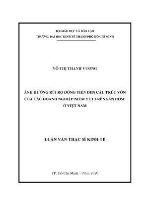 Luận văn thạc sĩ ảnh hưởng của rủi ro dòng tiền đến cấu trúc vốn của các doanh nghiệp niêm yết trên sàn hose ở việt nam