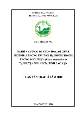 Luận văn thạc sĩ nghiên cứu cơ sở khoa học đề xuất biện pháp phòng trừ mối hại rừng trồng thông đuôi ngựa pinus massoniana tại huyện ngân sơn tỉnh bắc kạn