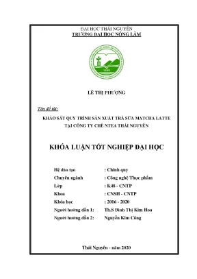 Luận văn khảo sát quy trình sản xuất trà sữa tại công ty cổ phần ntea thái nguyên