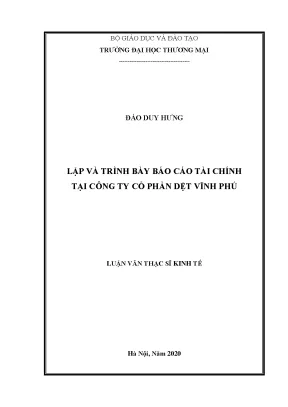 Luận văn thạc sĩ lập và trình bày báo cáo tài chính tại công ty cổ phần dệt vĩnh phú