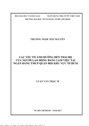 Các yếu tố ảnh hưởng đến thái độ của người lao động đang làm việc tại ngân hàng tmcp quân đội khu vực tp hcm luận văn thạc sĩ kinh tế
