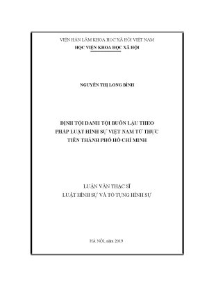 Luận văn thạc sĩ định tội danh tội buôn lậu theo pháp luật hình sự việt nam từ thực tiễn thành phố hồ chí minh