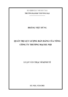 Luận văn quản trị lực lượng bán hàng của tổng công ty thương mại hà nội
