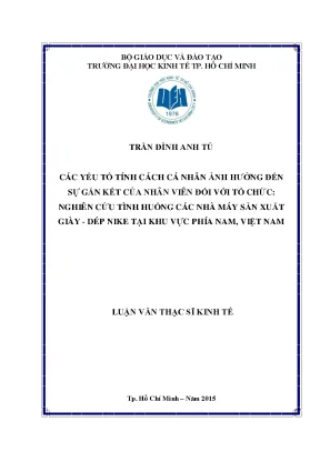 Luận văn thạc sĩ các yếu tố tính cách cá nhân ảnh hưởng đến sự gắn kết của nhân viên đối với tổ chức nghiên cứu tình huống nhà máy sản xuất giày dép nike tại khu vực phía nam việt nam