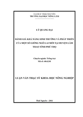 Luận văn đánh giá khả năng sinh trưởng và phát triển của một số giống ngô lai mới tại huyện lâm thao tỉnh phú thọ