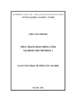 Luận văn thạc sĩ thực trạng hoạt động công tác xã hội tại bệnh viện nhi đồng 1