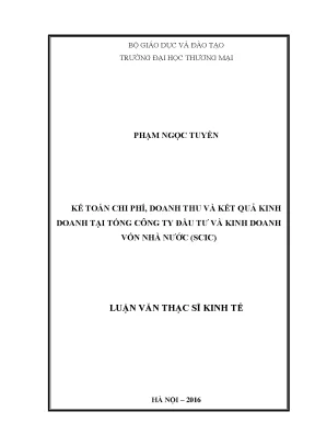 Luận văn kế toán doanh thu chi phí và kết quả kinh doanh tại tổng công ty đầu tư và kinh doanh vốn nhà nước