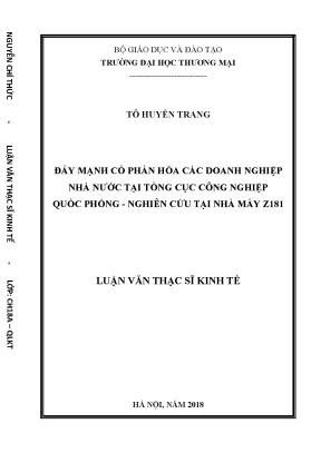 Luận văn đẩy mạnh cổ phần hóa các doanh nghiệp nhà nước tại tổng cục công nghiệp quốc phòng nghiên cứu tại nhà máy z181