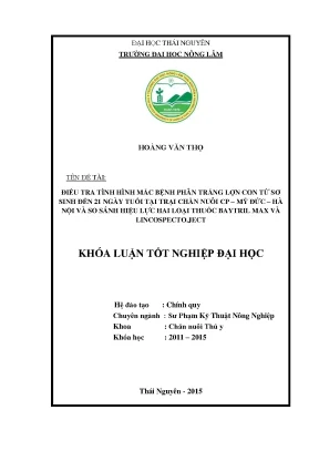 Luận văn điều tra tình hình mắc bệnh phân trắng ở lợn con tại trại chăn nuôi cp mỹ đức hà nội và so sánh hiệu lực của hai loại thuốc baytril max và lincospecto ject