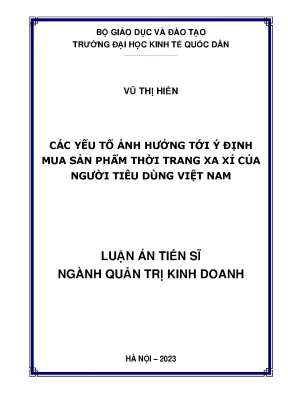 Luận án các yếu tố ảnh hưởng tới ý định mua sản phẩm thời trang xa xỉ của người tiêu dùng việt nam